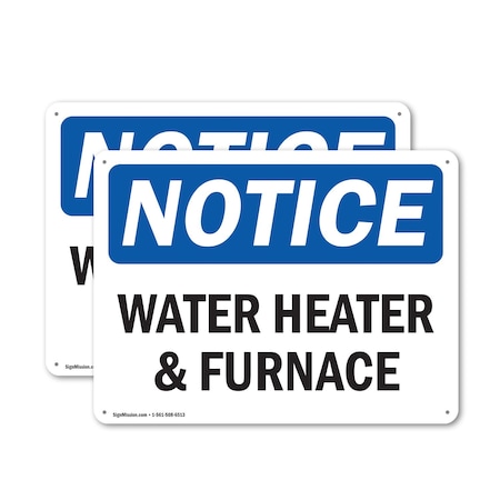 Signmission Water Heater & Furnace, 18 in W x Rectangle, Aluminum OS-2PACK-NS-A-1218-L-18972
